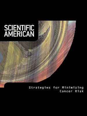 cover image of Scientific American: Strategies for Minimizing Cancer Risk
